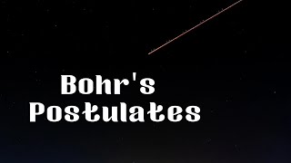 Bohrs postulates [upl. by Auhoj]