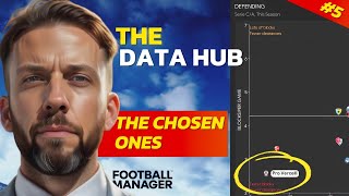 How I Use The DATA HUB For A Results Boost  Football Manager  The Chosen Ones 5 [upl. by Otrebmal506]