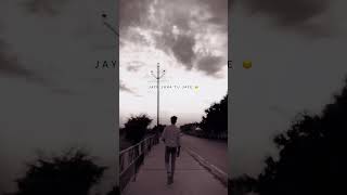 jaye jaha tu jaye paye mujhe hi paaye Whatsapp Status Full Screen Status shortvideo [upl. by Sheffie]