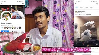 Facebook Scam Fraud Parrot Dipankar [upl. by Marissa32]