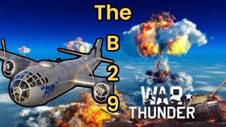 War thunder  B29 facts how to fly like a pro bomber and top every leaderboard [upl. by Enalahs]