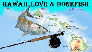 HAWAII Love amp Bonefish [upl. by Patrizius]