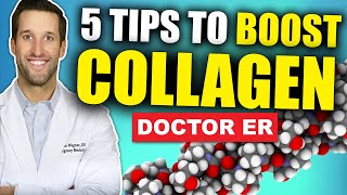 Top 5 Ways To Boost Collagen Naturally  Doctor ER [upl. by Dixil]