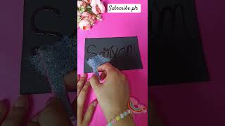 Sarvam Name done 🫰💕 diy craft diycrafts art diycalligraphy artandcraft youtube shortvideo [upl. by Naxela]