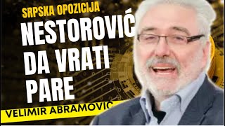 Velimir Abramović NESTOROVIĆ DA VRATI PARE [upl. by Ahsytal39]