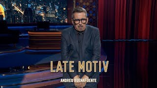 LATE MOTIV  Monólogo de Andreu Buenafuente El bello y el bello  LateMotiv557 [upl. by Aitsirhc146]