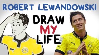 Robert Lewandowski  Draw My Life [upl. by Enitsuj]