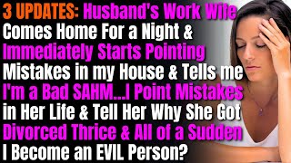 3 UPDATES Husbands Work Wife Comes Home For a Night amp Immediately Starts Pointing Mistakes in [upl. by Doreen]