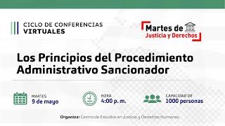 Los Principios del Procedimiento Administrativo Sancionador  MartesDeJusticiaYDerechos [upl. by Naimad236]