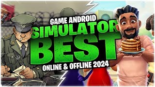 10 Game Android Simulasi Terbaik 2024  Offline amp Online [upl. by Pang]