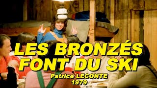 LES BRONZÉS FONT DU SKI 1979 N°23 Thierry Lhermitte Gérard Jugnot Michel Blanc Marianne Chazel [upl. by Eisseb]