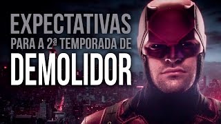 DEMOLIDOR  Expectativas para a 2ª temporada  NDTV S02E19 [upl. by Saibot]