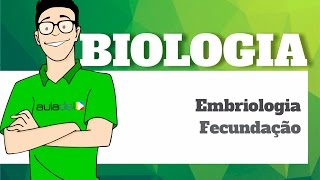 Biologia  Embriologia Fecundação [upl. by Lanie250]