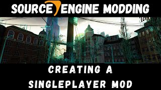 Source Engine Modding Setting up a Singleplayer Mod 2013 [upl. by Anuahs]