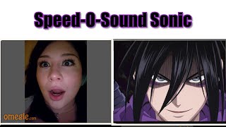 Anime Trolling Strangers On Omegle SpeedoSound Sonic [upl. by Eladnek698]