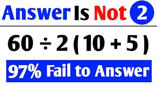 Answer Is Not 2 🔥 ll 97 लोग फैल 🔥 ll Maths Viral Questions 🔥 ll Bk Education Shorts ll 60÷2105🔥 [upl. by Rance910]