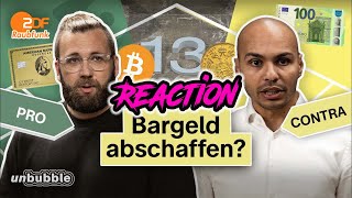 Cash vs Digital Kann Bargeld weg  Reaktion auf ZDF unbubble [upl. by Nivak795]