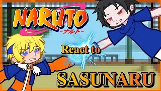 🍜 ─ ❛ 𝐍𝐀𝐑𝐔𝐓𝐎 ❜ react to SASUNARU  12  🇺🇸🇲🇽  NARUTO [upl. by Eleph428]