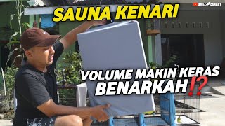 SAUNA UNTUK KENARI BISA BIKIN GACOR❓ VOLUME MAKIN KERAS❓ [upl. by Barna800]