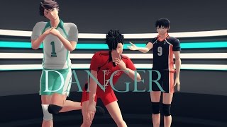 【MMDHQ】『 ハイキュー 』OIKAWA ･ KAGEYAMA ･ KUROO  DANGER [upl. by Nnaer358]