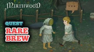 How to Do Rare Brew Quest in Mirthwood  Meriel Special Elixir [upl. by Ddarb]