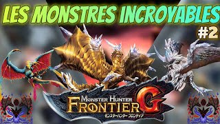 Les MONSTRES INCROYABLES de MONSTER HUNTER FRONTIER 2 [upl. by Kachine]