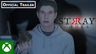 Stray Souls Release Date Trailer [upl. by Orazio]