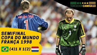 Brasil x Holanda  Semifinal Copa 1998 França  Gols  Melhores Momentos  Pênaltis  Pósjogo [upl. by Aihsemot]