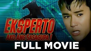 EKSPERTO AKO ANG SASAGUPA Jeric Raval Sharla Tolentino amp Ramon Zamora  Full Movie [upl. by Resarf]