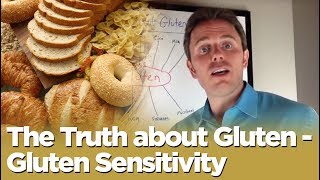 The Truth about Gluten  Gluten Sensitivity [upl. by Las825]