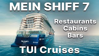 MEIN SHIFF 7  New Cruise 2024  Virtual Tour All cabins Restaurants and Bars on Board [upl. by Eniamej]