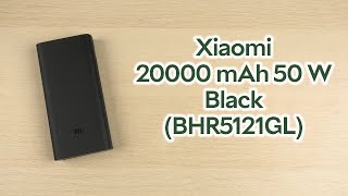 Розпаковка Xiaomi 20000 mAh 50 W Black BHR5121GL [upl. by Sinclair]