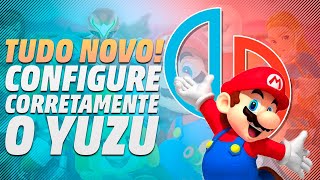 FAÇA ESSAS MUDANÇAS PARA TER A MELHOR EXPERIÊNCIA NO YUZU TODAS AS MUDANÇAS [upl. by Macfadyn]