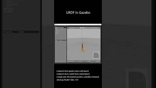 Video of URDF in Gazebo tutorial ROS shorts [upl. by Enyamert]