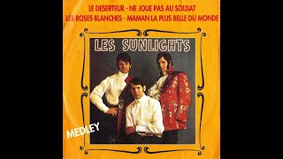 LES SUNLIGHTS  Medley 91 45T  1991 [upl. by Lahcar]