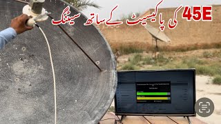 How to set 45e satellite with paksat [upl. by Loferski]