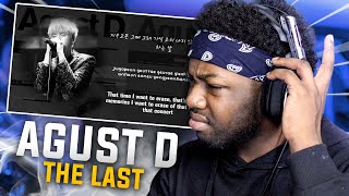 BTS Suga AGUST D  The Last 마지막 REACTION  REVIEW [upl. by Anivlek905]