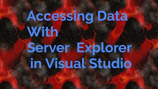 Accessing Data With Server Explorer in Visual Studio [upl. by Chester]