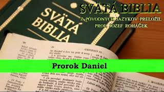 Prorok Daniel  Biblia SK [upl. by Arihay]