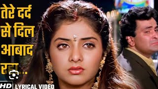 💕Tere dard se dil abad rha😥 Deewana movie l Shahrukh KhanDivya Bharti Rishi Kapoor l Sad song HD [upl. by Eiralih914]