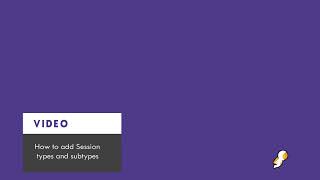 How do you add session types and subtypes  Sched [upl. by Retsam]