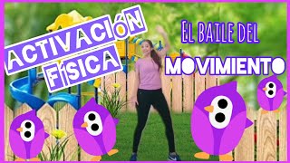 🤸‍♂️ACTIVACIÓN FISICA🎶El baile del movimiento🤸‍♀️🕺💃🎶Pausa Activa para niños 💟Preescolar y primaria✅✅ [upl. by Alemak]