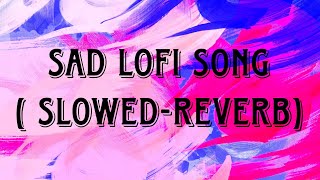 O Re Piya  SlowedReverb  lofi [upl. by Reeta]