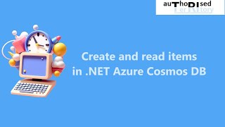 Create and read items in NET Azure Cosmos DB [upl. by Quincy676]