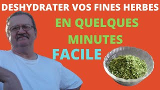 DESHYDRATER VOS FINES HERBES [upl. by Mattox]