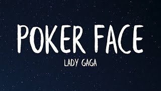 Lady Gaga  Poker Face Lyrics [upl. by Orbadiah]