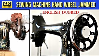 Why Sewing Machine Wheel Wont Turn  Singer Machine  4K Ultra HD  sewing singer machine [upl. by Ube13]