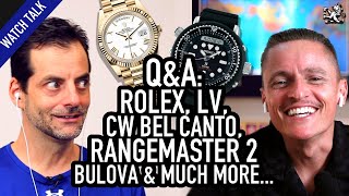 QampA Talk Do Rolex Owners Suck LV Watches Rangemaster 2 InHouse Islanders YouTube Advice amp More [upl. by Ynagoham]