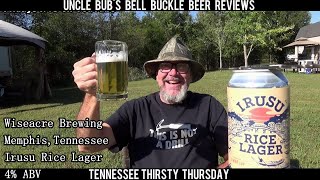 TN Thirsty Thursday  Wiseacre  Irusu Rice Lager 4 [upl. by Kennie122]