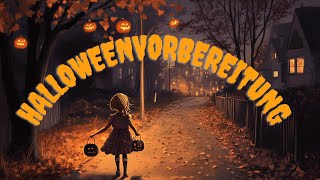 Halloweenvorbereitung I Kinderlied zum Mitsingen I Halloween [upl. by Tatia]